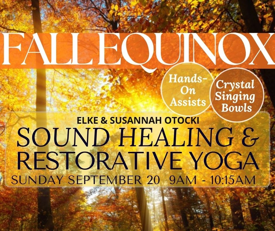 Fall Equinox sound healing and restorative yoga event